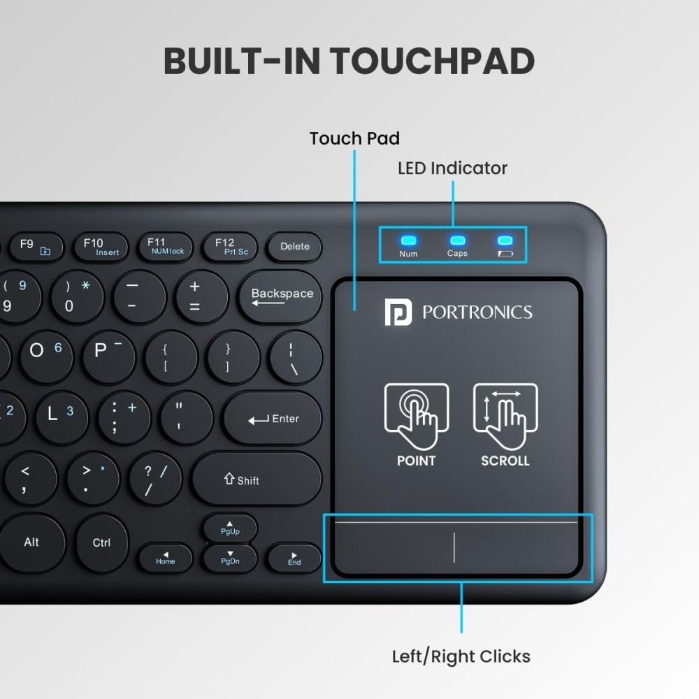 Portronics Bubble Pro Wireless Keyboard with Touchpad, Bluetooth & 2.4GHz, Dual Connectivity, Multi-Device, Spill-Resistant, Silent Keys - (Black)